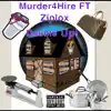 Murder4Hire - Double Up! (feat. Ziplox) - Single